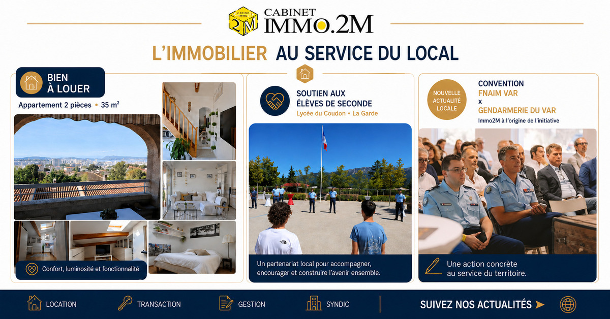 CABINET IMMO 2M : location, engagement local et actions concr�tes dans le Var