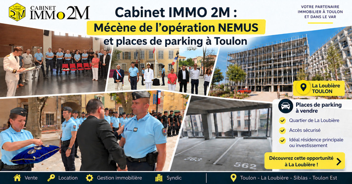 Cabinet IMMO 2M : M�c�ne de l�op�ration NEMUS et places de parking � Toulon